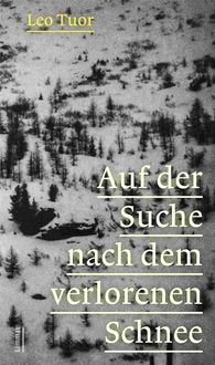 Produktbild: Auf der Suche nach dem verlorenen Schnee