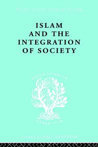 Produktbild: Islam and the Integration of Society