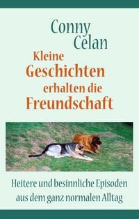 Produktbild: Kleine Geschichten erhalten die Freundschaft