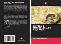 Produktbild: Hist&oacute;ria E Metodologia Da Geografia