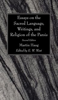 Produktbild: Essays on the Sacred Language, Writings, and Religion of the Parsis, Second Edition