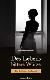 Produktbild: Des Lebens bittere W&uuml;rze