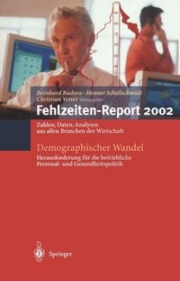 Produktbild: Demographischer Wandel: Herausforderung f&uuml;r die betriebliche Personal- und Gesundheitspolitik