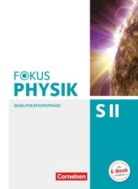 Produktbild: Fokus Physik Sekundarstufe II - Zu den Ausgaben A und C - Qualifikationsphase