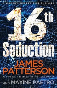 Bild vom Artikel Patterson, J: 16th Seduction vom Autor James Patterson