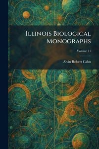 Produktbild: Illinois Biological Monographs