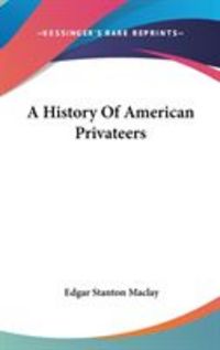 Produktbild: A History of American Privateers
