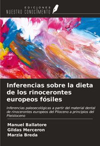 Produktbild: Inferencias sobre la dieta de los rinocerontes europeos f&oacute;siles