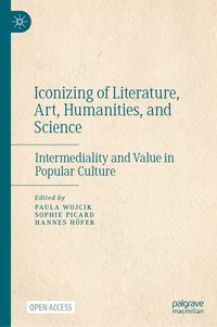 Produktbild: Iconizing of Literature, Art, Humanities, and Science