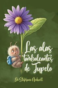 Produktbild: Las alas tambaleantes de Tupelo