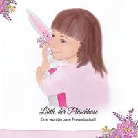 Produktbild: Lilith, der Pl&uuml;schhase