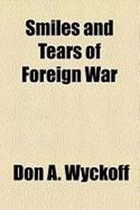 Produktbild: Smiles and Tears of Foreign War