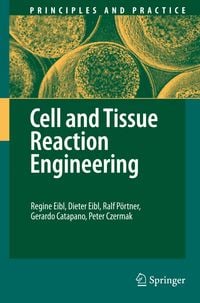 Produktbild: Cell and Tissue Reaction Engineering