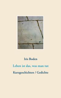 Produktbild: Leben ist das, was man tut