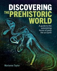 Produktbild: Taylor, M: Discovering the Prehistoric World