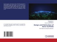 Produktbild: Design and Fabrication of Bone Scaffolds