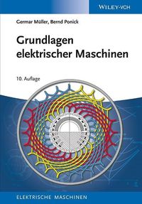 Bild vom Artikel Grundlagen elektrischer Maschinen vom Autor Germar Müller