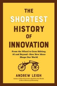 Produktbild: The Shortest History of Innovation