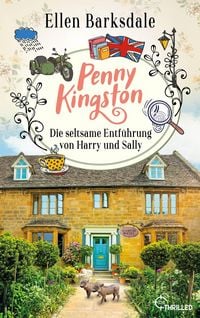 Produktbild: Penny Kingston - Folge 5: Die seltsame Entf&uuml;hrung von Harry und Sally