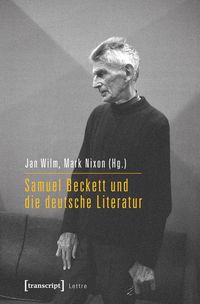 Produktbild: Samuel Beckett und die deutsche Literatur