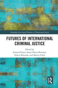 Produktbild: Futures of International Criminal Justice