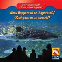 Produktbild: What Happens at an Aquarium?/Que Pasa En Un Acuario?