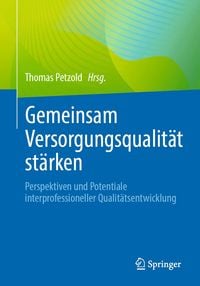 Produktbild: Gemeinsam Versorgungsqualit&auml;t st&auml;rken