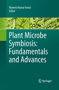 Produktbild: Plant Microbe Symbiosis: Fundamentals and Advances