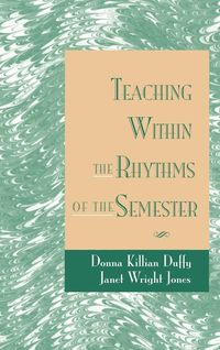 Produktbild: Teaching Within the Rhythms of the Semester