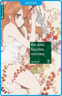 Produktbild: Bis deine Knochen verrotten 06