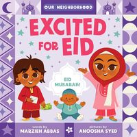 Produktbild: Excited for Eid (an Our Neighborhood Series Board Book for Toddlers Celebrating Islam)