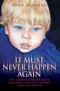 Produktbild: Baby P - It Must Never Happen Again
