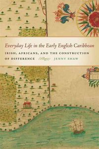 Produktbild: Everyday Life in the Early English Caribbean