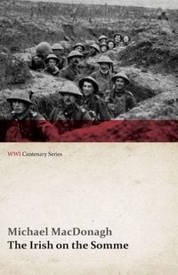 Produktbild: The Irish on the Somme (WWI Centenary Series)