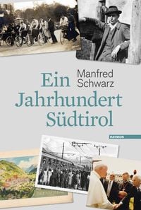 Produktbild: Ein Jahrhundert S&uuml;dtirol