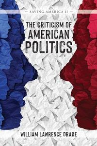 Produktbild: The Criticism of American Politics