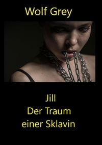 Produktbild: Jill Der Traum einer Sklavin