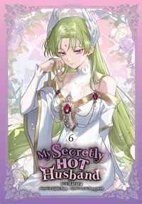 Produktbild: My Secretly Hot Husband, Vol. 6
