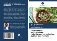 Produktbild: Traditionelle volkst&uuml;mliche Heilpflanzen im indischen System der Medizin