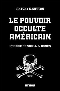 Produktbild: Le pouvoir occulte americain