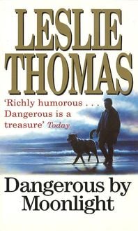 Bild vom Artikel Dangerous By Moonlight vom Autor Leslie Thomas