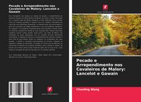 Produktbild: Pecado e Arrependimento nos Cavaleiros de Malory: Lancelot e Gawain