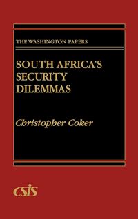 Produktbild: Coker, C: South Africa's Security Dilemmas