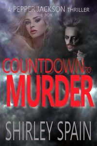 Produktbild: Countdown to Murder (Pepper Jackson Thrillers, #3)