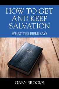 Produktbild: How To Get and Keep Salvation