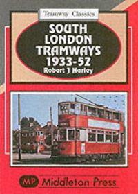 Produktbild: Harley, R: South London Tramways 1933-52