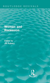 Produktbild: Women and Recession (Routledge Revivals)
