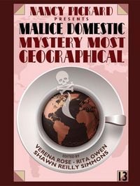 Produktbild: Nancy Pickard Presents Malice Domestic 13: Mystery Most Geographical
