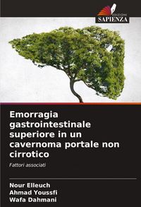 Produktbild: Emorragia gastrointestinale superiore in un cavernoma portale non cirrotico