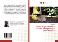 Produktbild: Genre et gouvernance fonci&egrave;re en R&eacute;publique Centrafricaine